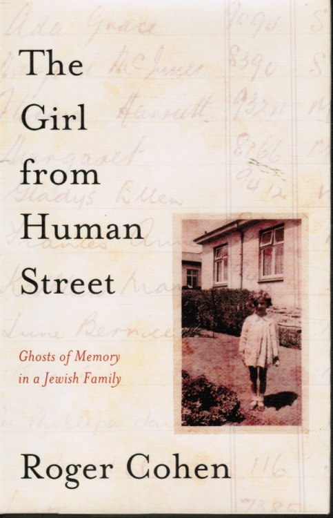 The Girl from Human Street: Ghosts of Memory in a Jewish Family