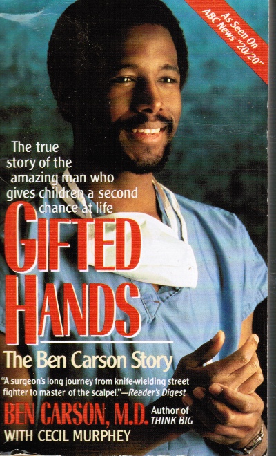 Gifted Hands : the Ben Carson Story