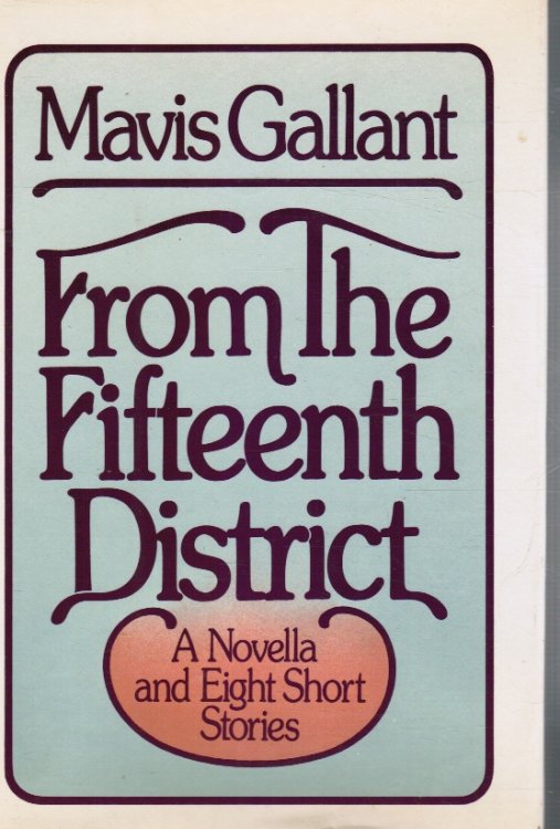 From the Fifteenth District: a Novella and Eight Short Stories (Review Copy with Photo)