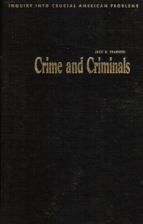 Crime and criminals: what should we do about them