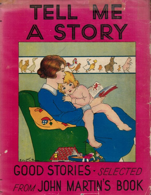 Tell Me a Story: Good Stories for Mothers to Read At Bedtime