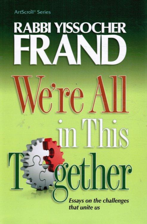 We're all in This Together: Essays on the Challenges That Unite Us