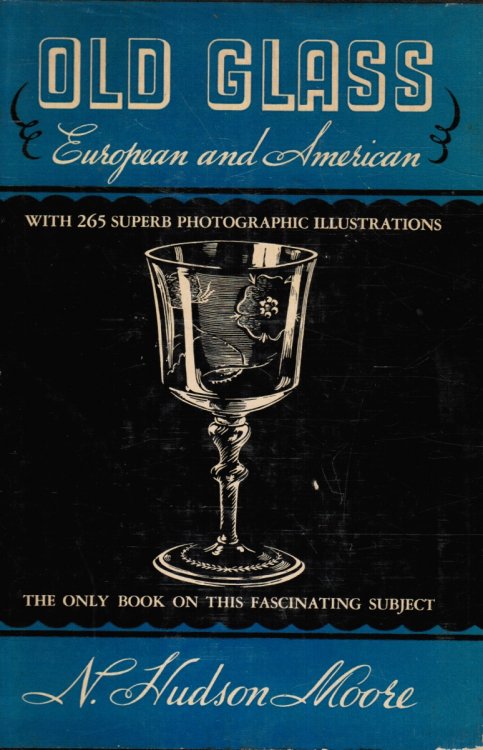 Old Glass European and American