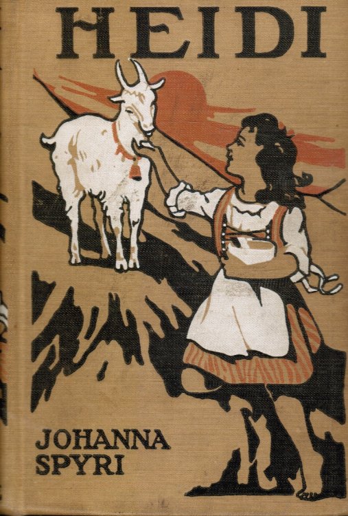 HEIDI: a Child's Story of Life in the Alps