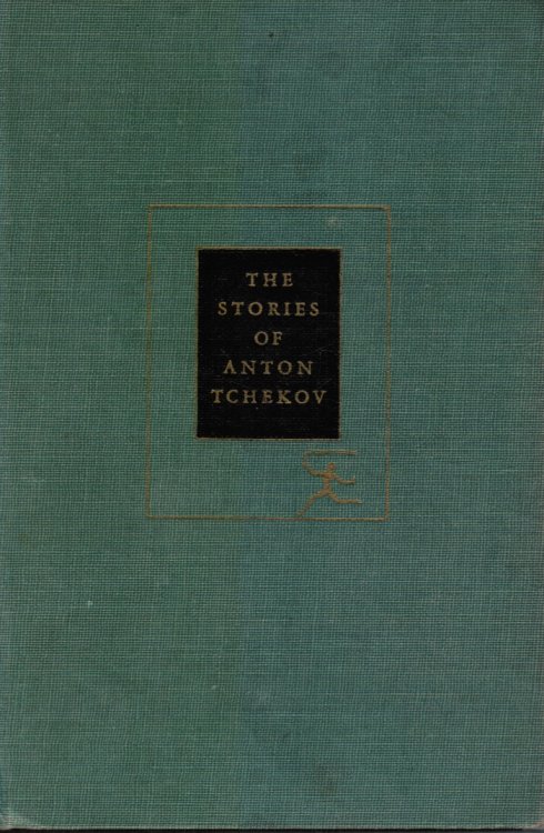 The Short Stories of Anton Tchekov (Anton Chekov)