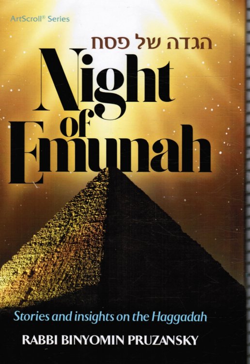 Night of Emunah Stories and Insights on the Haggadah
