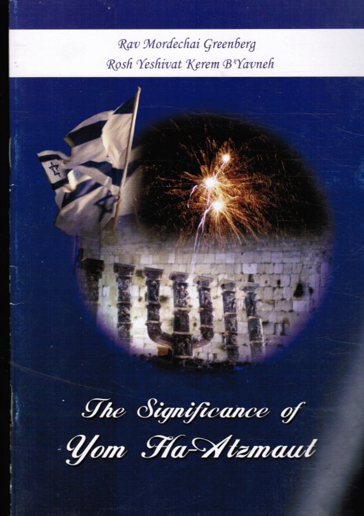 The Significance of Yom Ha-Atzmaut
