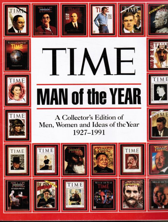 Time Man of the Year Collector's Edition 1927 -1991