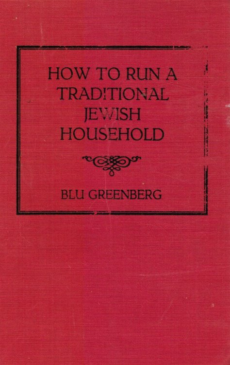 How to Run a Traditional Jewish Household