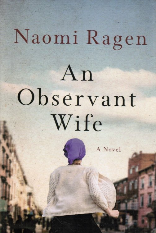 An Observant Wife: a Novel