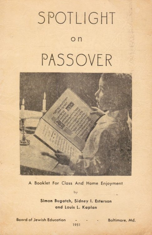 Spotlight on Passover: a Booklet for Class and Home Enjoyment