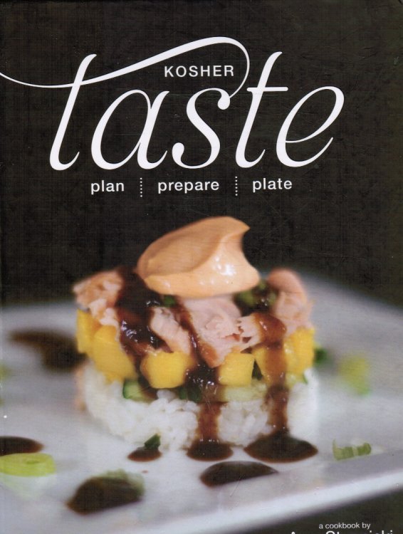 Kosher Taste, Cookbook - Plan Prepare Plate