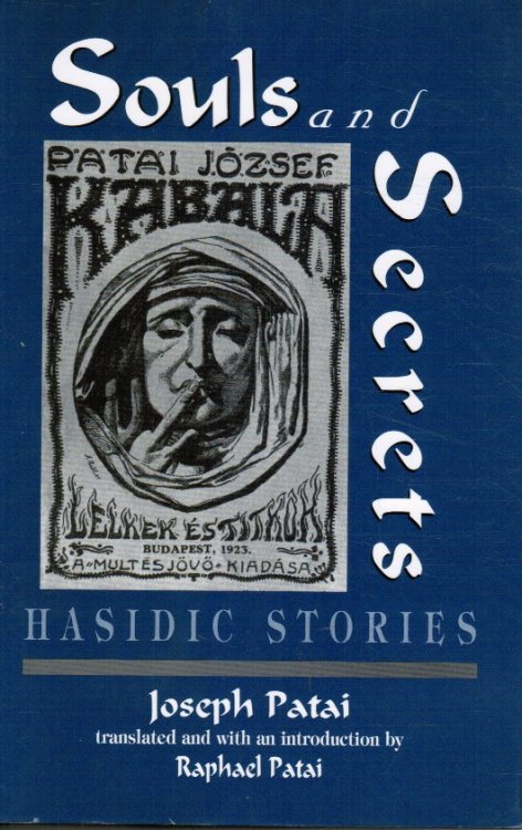 Souls and Secrets: Hasidic Stories