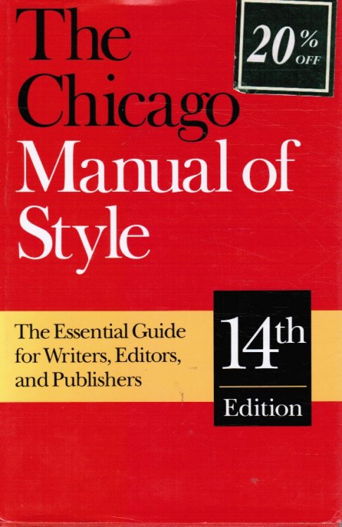 The Chicago Manual of Style: the Essential Guide for Writers, Editors, and Publishers