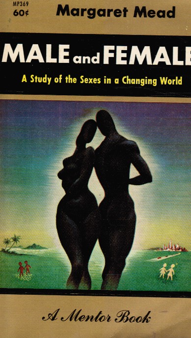 Male & Female: a Study of the Sexes in a Changing World
