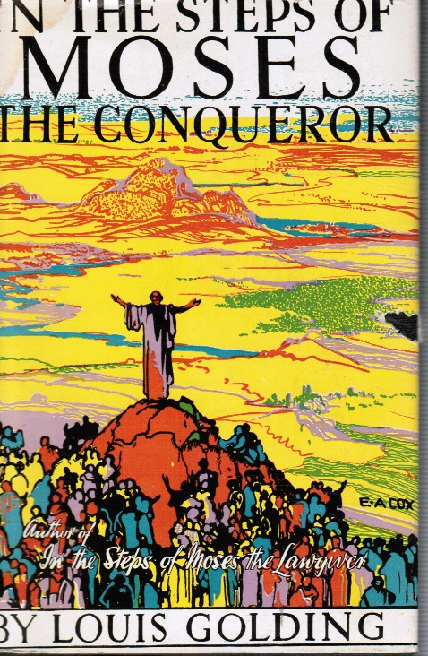 In the Steps of Moses the Conqueror