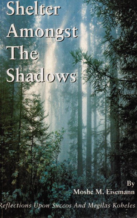 Shelter Amongst the Shadows