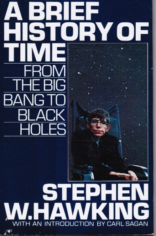 A Brief History of Time: from the Big Bang to Black Holes
