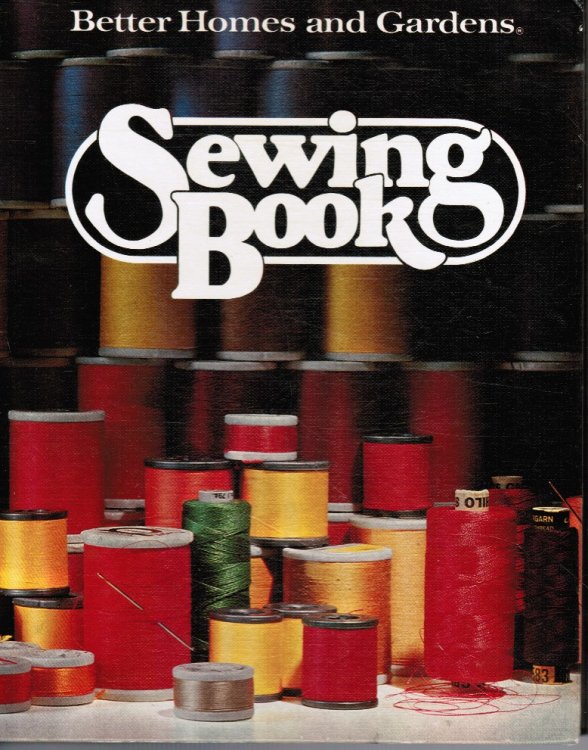 Better Homes and Garden Sewing Book