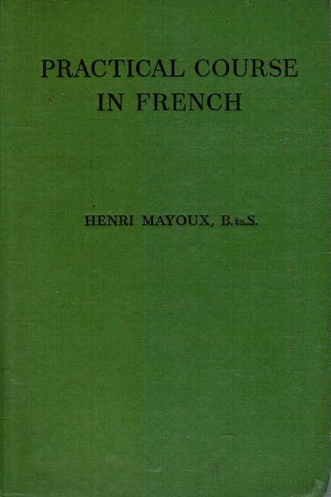 Practical Course in French