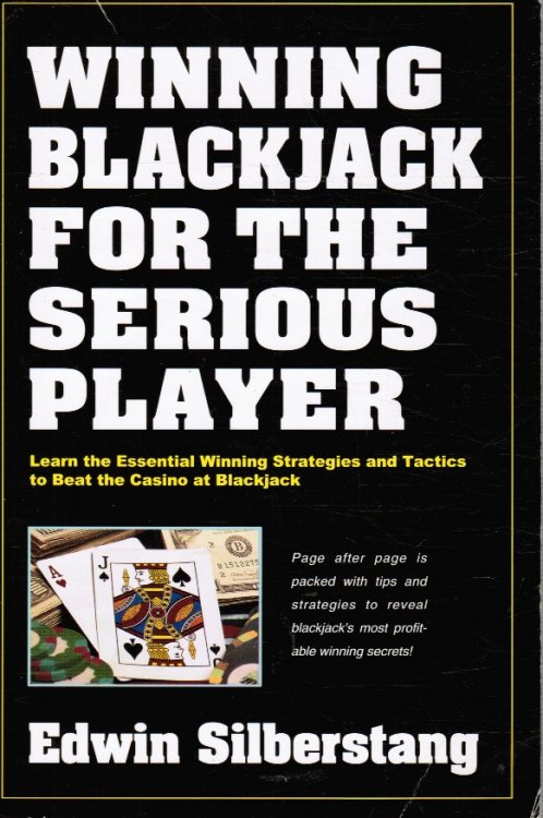 Winning Blackjack for the Serious Player