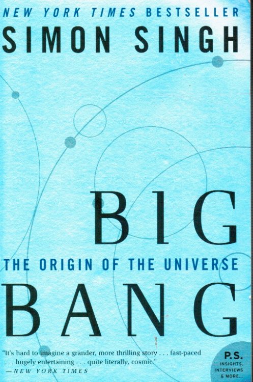 Big Bang: The Origin of the Universe