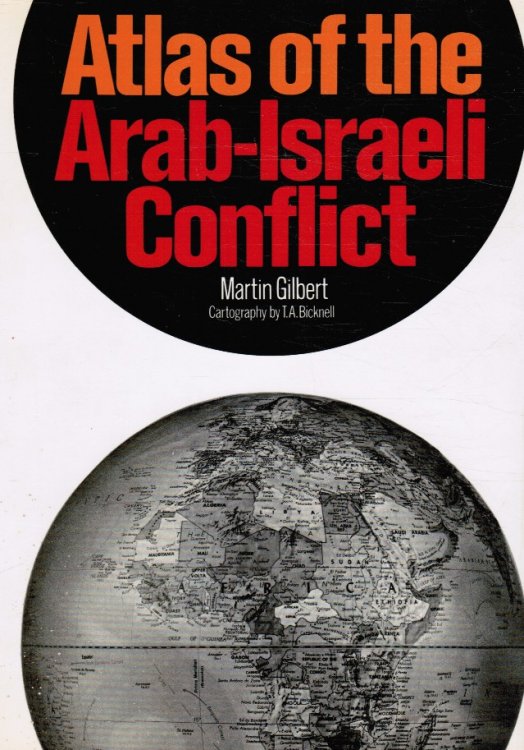 Atlas of the Arab-Israeli Conflict