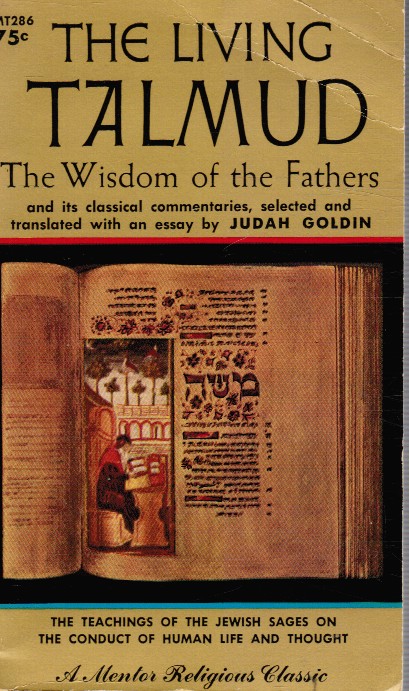 The Living Talmud: The Wisdom of the Fathers
