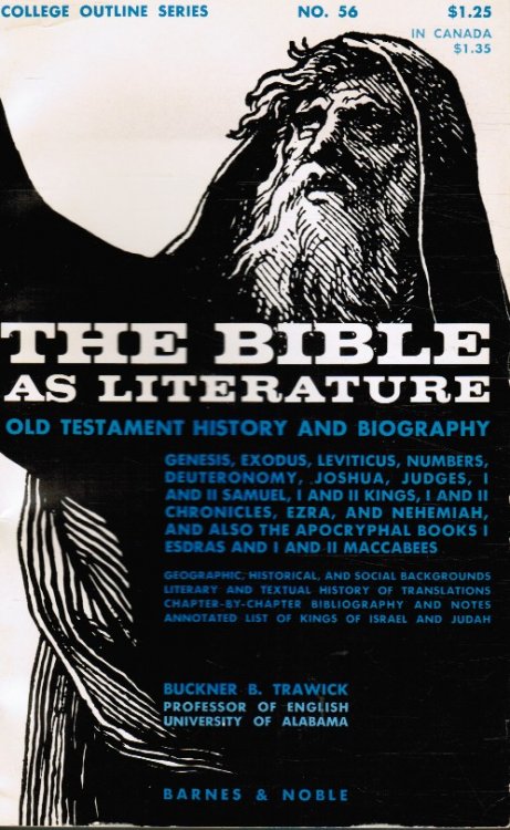 The Bible As Literature: Old Testament History and Biography