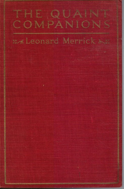 The Quaint Companions: with an Introduction by H. G. Wells (Collectible - Read Notes)