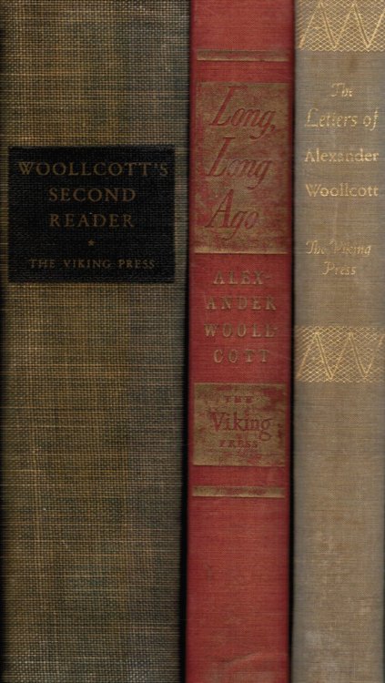 4 Books: A. Woollcott: His Life and His World ; the Letters of Alexander Woollcott; Long, Long Ago; Woolcott's Second Reader