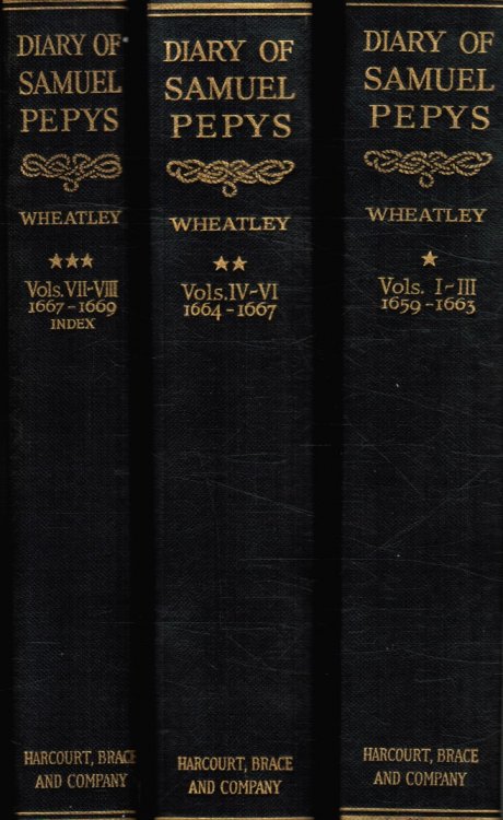 The Diary of Samuel Pepys: Vol 1 - Vol VIII (Eight volumes bound in 3 books)