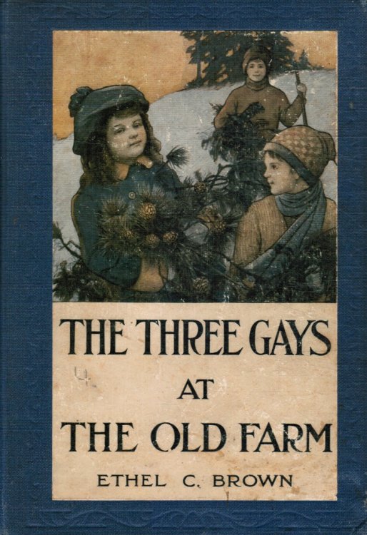 The Three Gays At the Old Farm