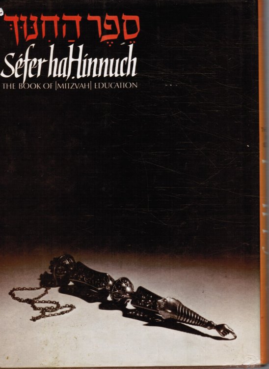 Sefer Hahinnuch, the Book of Education: Leviticus