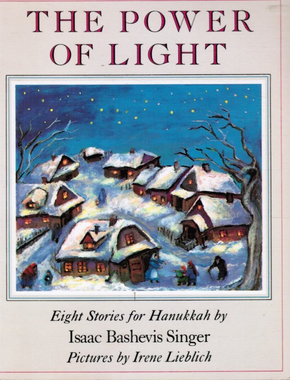 The Power of Light - Eight Stories for Hanukkah