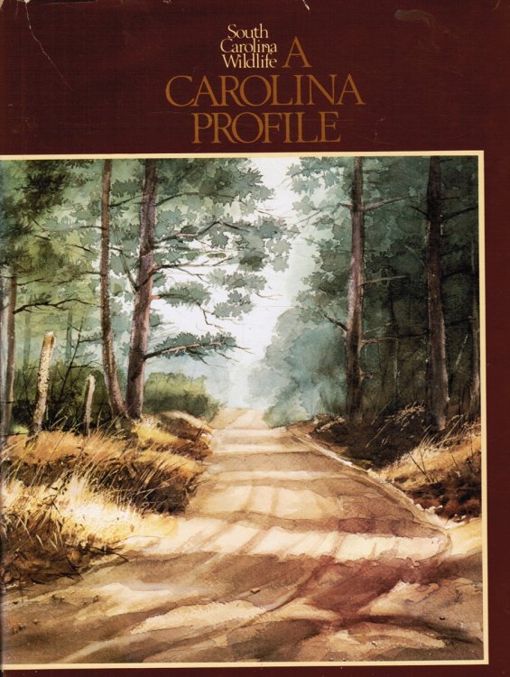 South Carolina Wildlife: a Carolina Profile