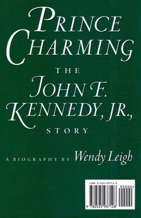 Prince Charming: the John F. Kennedy Jr. Story
