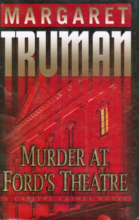Murder At Ford's Theatre