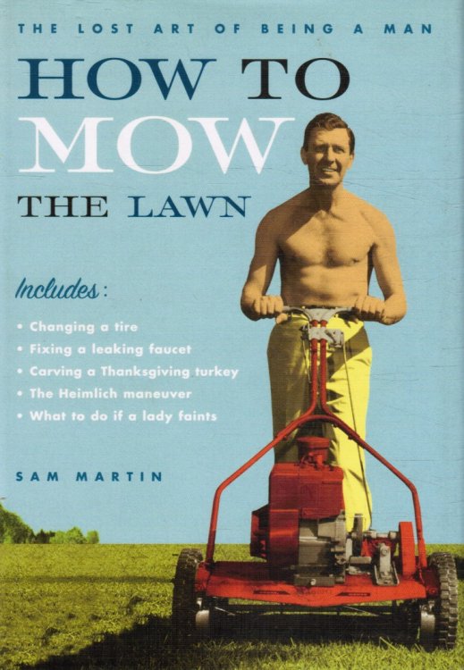 How to Mow the Lawn