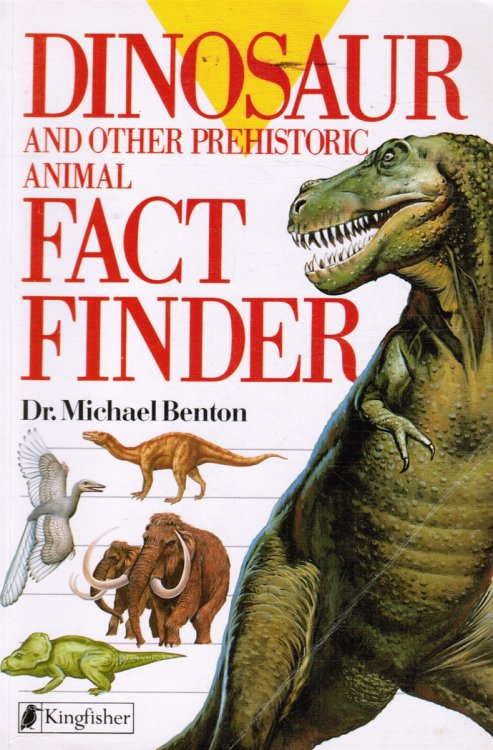Dinosaur and Other Prehistoric Animal Fact Finder