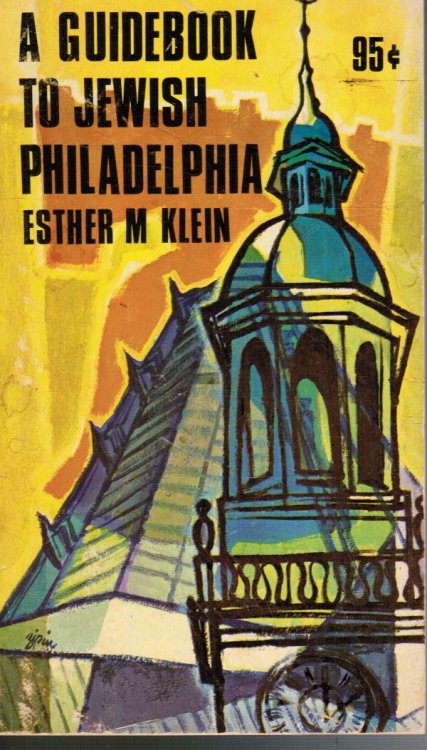 A Guidebook to Jewish Philadelphia