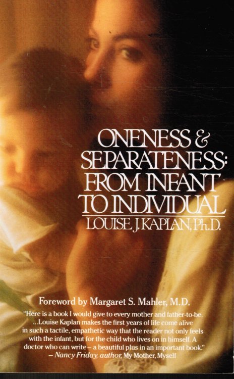 Oneness and Separateness: from Infant to Individual