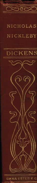 Life and Adventures of Nicholas Nickleby Plus Ephemera
