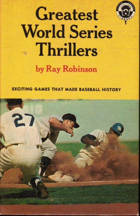 Greatest World Series Thrillers