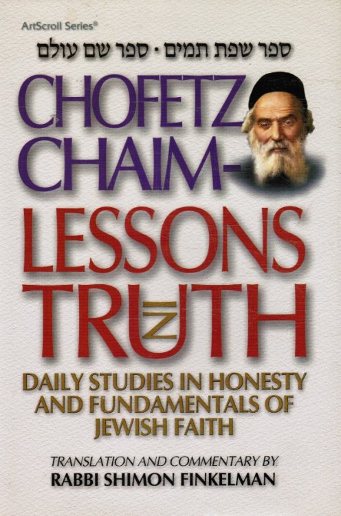 Chofetz Chaim: Lessons in Truth