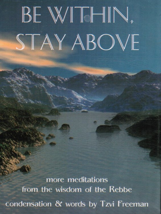 Be Within, Stay Above
