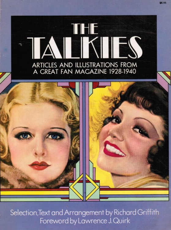 The Talkies: Articles and Illustrations from Photoplay Magazine, 1928-1940