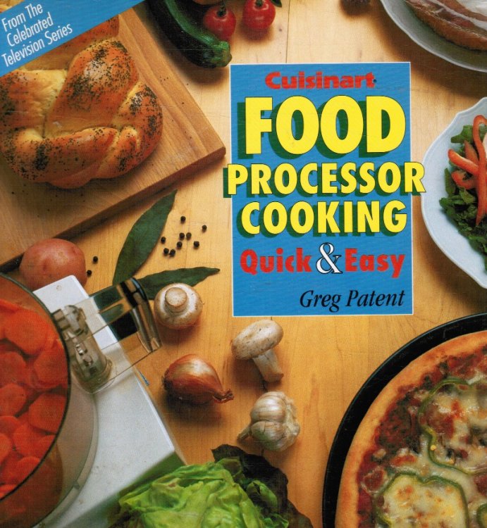 Food Processor Cooking Quick and Easy