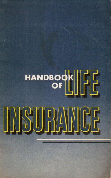 Handbook of Life Insurance