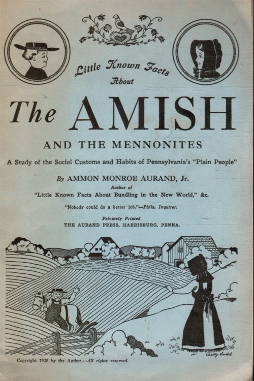 The Amish and the Minnonites
